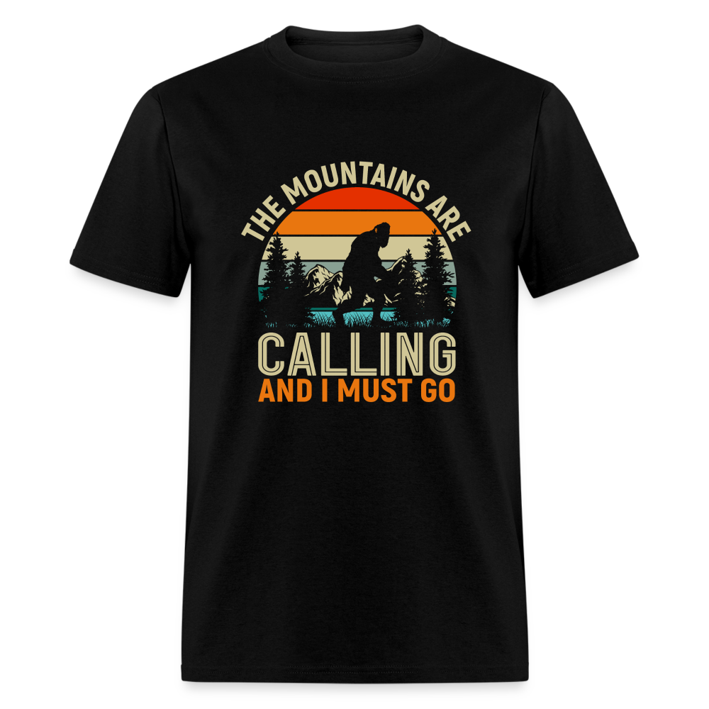 The Mountains are Calling and I must Go Unisex Classic T-Shirt - black