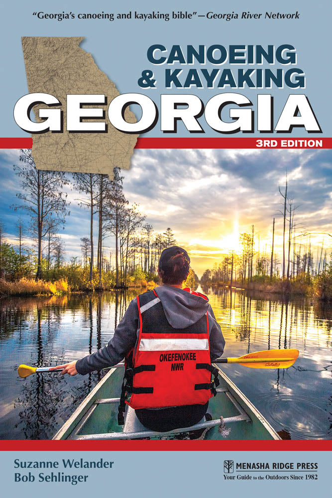 Canoeing &amp; Kayaking Georgia 3rd edition